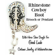 Rhinestone Cowboy Boot Brooch or Pendant @ bitchinretro.com