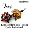 Vintage Long Stemmed Rose Brooch at bitchinretro.com